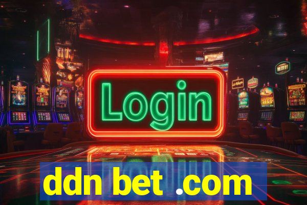 ddn bet .com